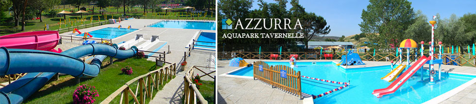 Azzurra Aquapark Tavernelle - Umbria