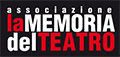 Associazione La Memoria del Teatro