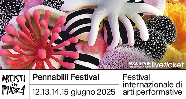 Biglietti per ARTISTI IN PIAZZA - PENNABILLI FESTIVAL