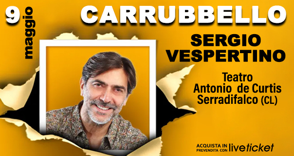 Biglietti CARRUBBELLO - Sergio Vespertino