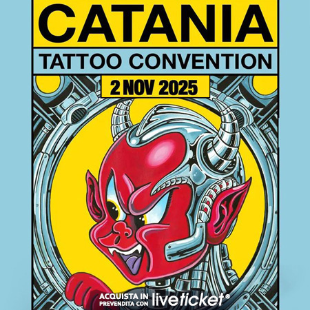 Biglietti CATANIA TATTOO CONVENTION 2025