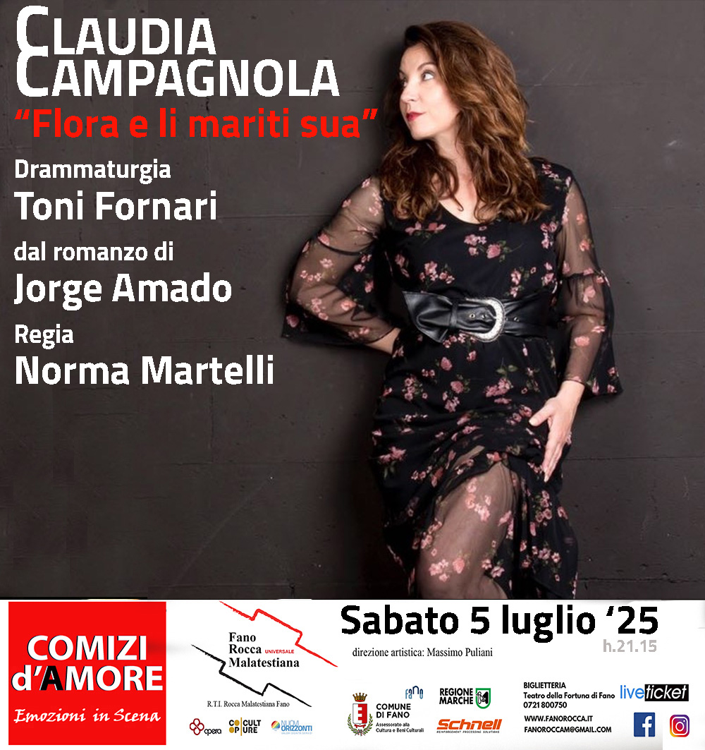 CALUDIA CAMPAGNOLA "FLORA E LI MARITI SUA" - Fano Rocca Malatestiana