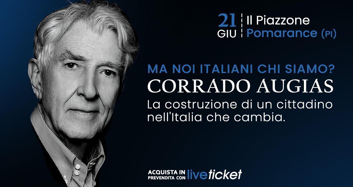 MA NOI ITALIANI CHI SIAMO? La costruzione di un cittadino nell'Italia che cambia. Di e con CORRADO AUGIAS
