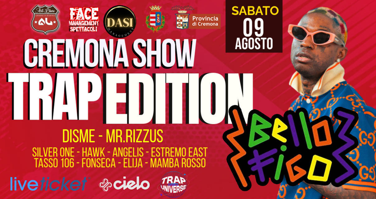Cremona Show Trap Edition