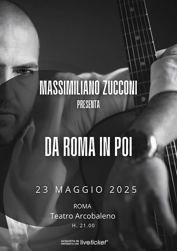 DA ROMA IN POI - Massimiliano Zucconi al TEATRO ARCOBALENO ROMA