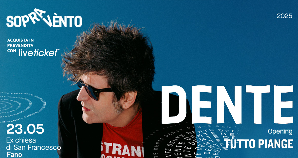 DENTE LIVE CONCERT