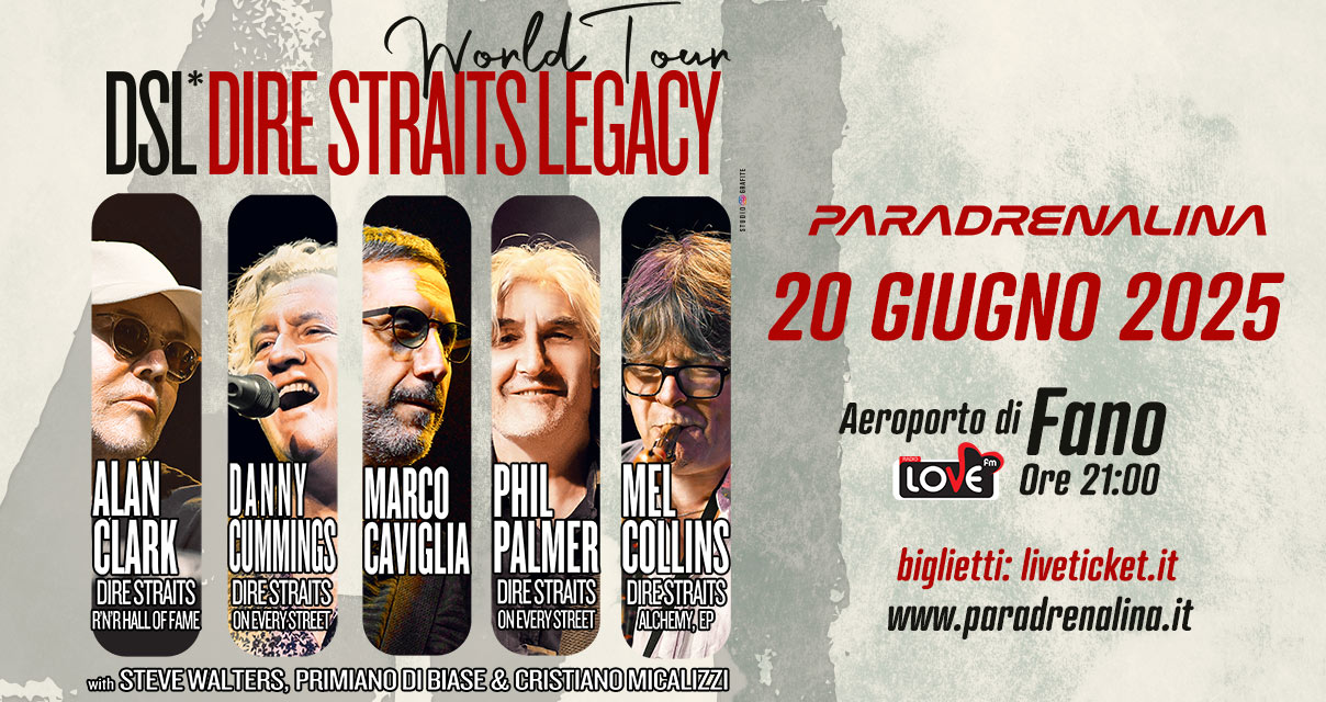 DIRE STRAITS LEGACY FOR PARADRENALINA
