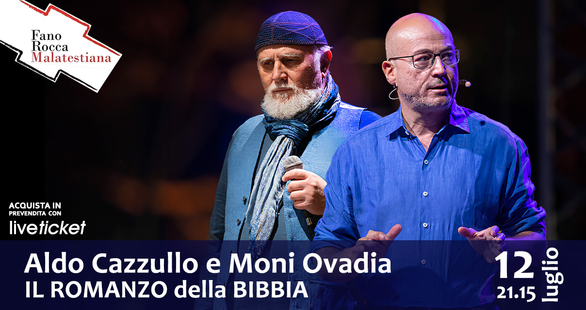 Biglietti ALDO CAZZULLO -  MONI OVADIA : IL ROMANZO DELLA BIBBIA