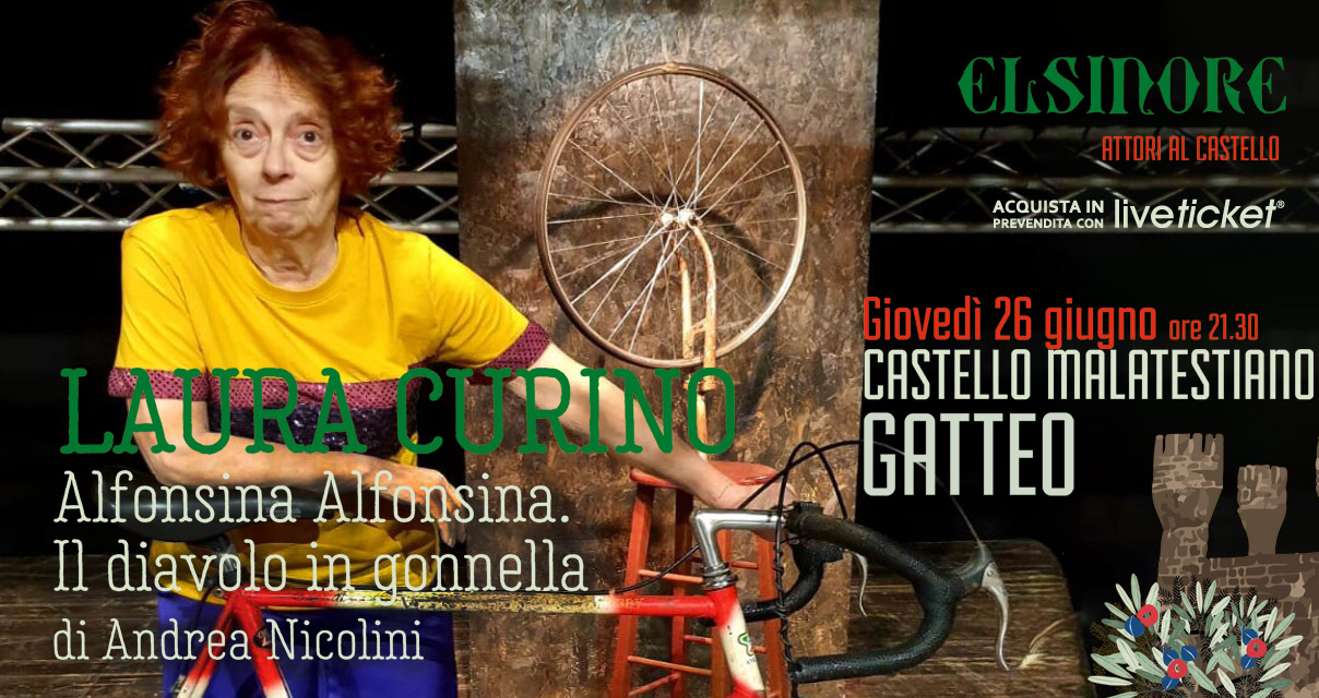 Biglietti LAURA CURINO - Alfonsina Alfonsina. Il diavolo in gonnella
