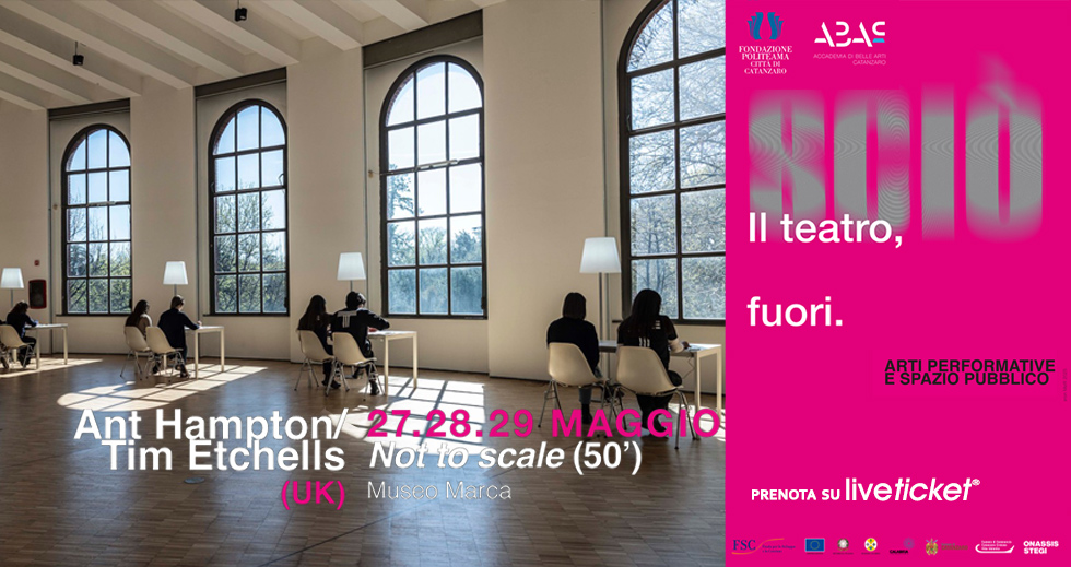 Biglietti NOT TO SCALE. FUORI SCALA - Ant Hampton/Tim Etchells