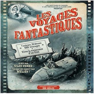 Biglietti LES VOYAGES FANTASTIQUES